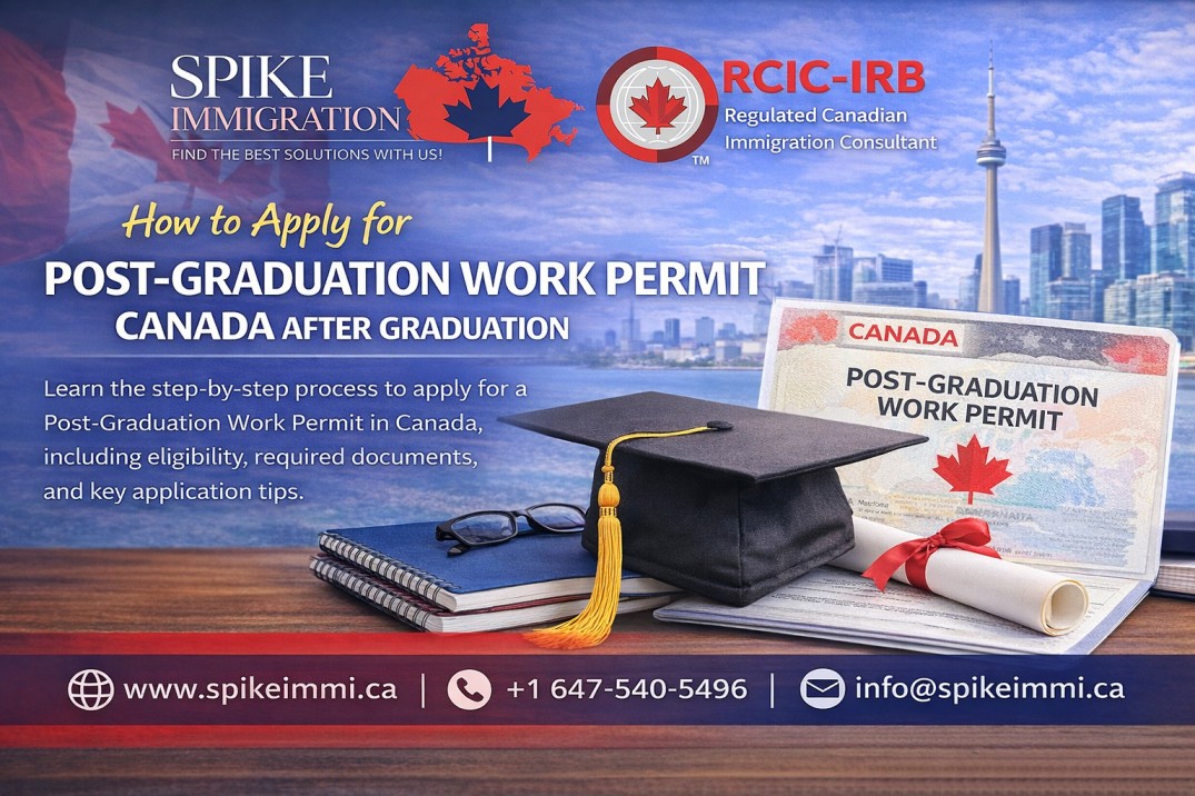 How to Apply for Post-Graduation Work Permit Canada After Graduation