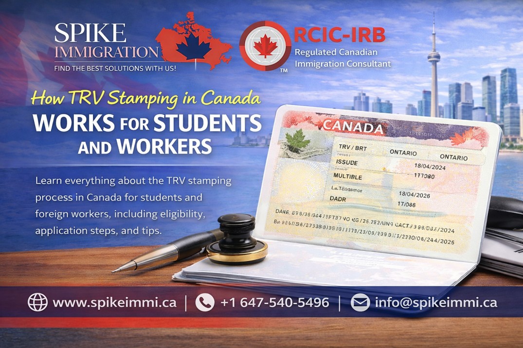 How TRV Stamping in Canada Works for Students and Workers